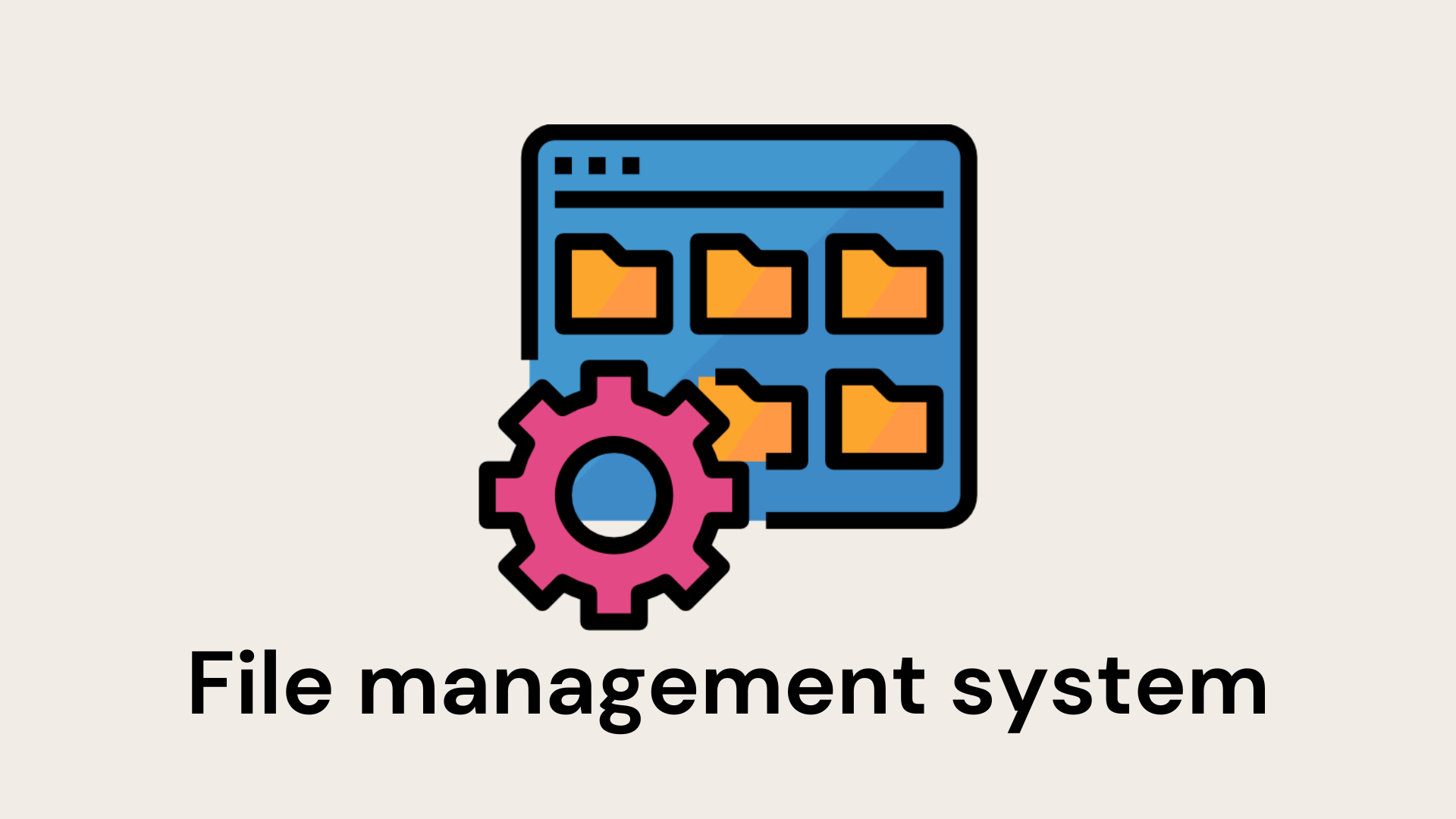 File management system